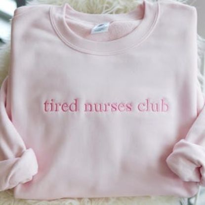 Embroidered Tired Nurses Club Sweatshirt, Registered Nurse Shirt, RN Graduation Gift, Nurse Appreciation Shirt, Nursing Shirt, Nurse Gifts
