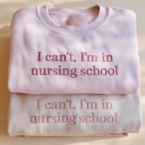 Embroidered I Can't I'm In Nursing School Sweatshirt, Student Nurse Shirt, Funny Nursing School Shirt, Future Nurse Shirt, Gift for Nurse