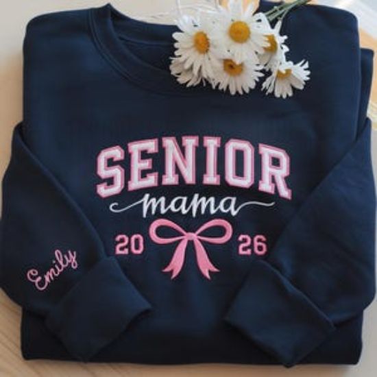 Embroidered Personalized Senior Mama Sweatshirt, Senior Mom Sweatshirt, Senior Mom Gift, Senior Night, Senior Mom Hoodie, Senior 2026 Shirt