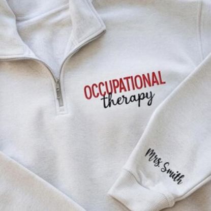 Embroidered Occupational Therapy Quarter Zip With Name On Sleeve, OT or COTA grad Gift, Occupational Therapy Quarter Zip, OTA Apparel