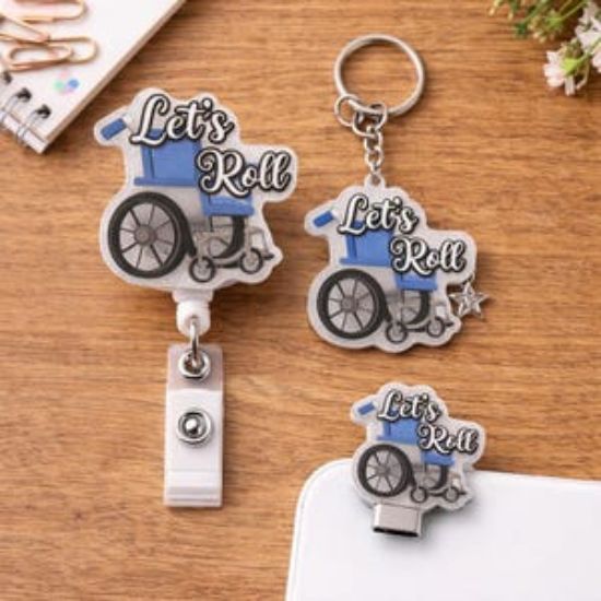 Let's Roll – Wheelchair Badge Reel, Keychain, Phone Charm, OT PT Gift