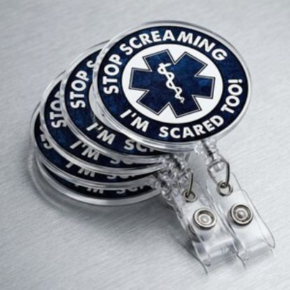 Stop Screaming I’m Scared Too Badge Reel Emt Nurse Badge Holder Funny EMS Badge Reel Medical ID Holder Holographic Paramedic Gift ER Nurse