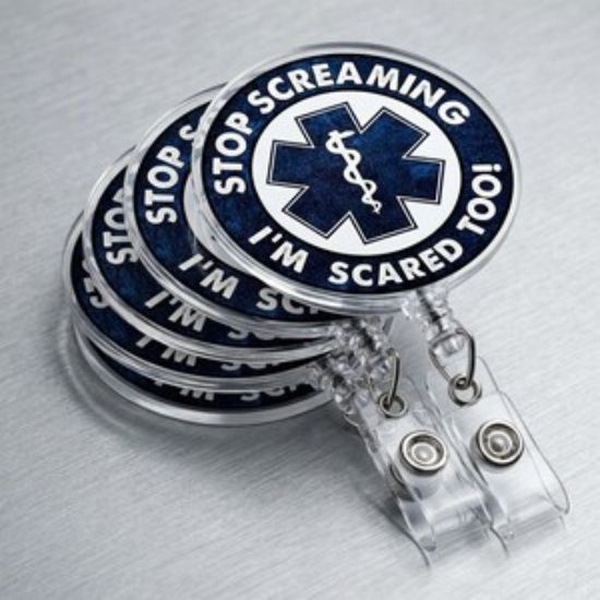 Stop Screaming I’m Scared Too Badge Reel Emt Nurse Badge Holder Funny EMS Badge Reel Medical ID Holder Holographic Paramedic Gift ER Nurse